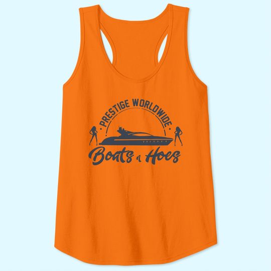 Prestige Worldwide Boats and Hoes For Awesome Tank Top Tank Top