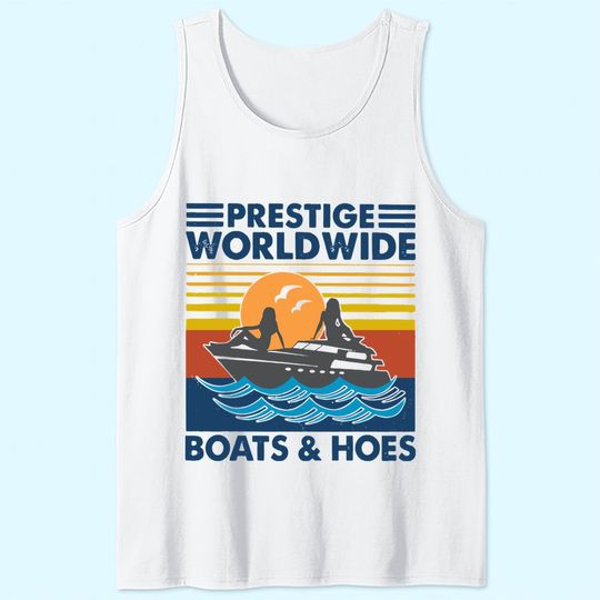 Prestige Worldwide Boats And Hoes Vintage Tank Top