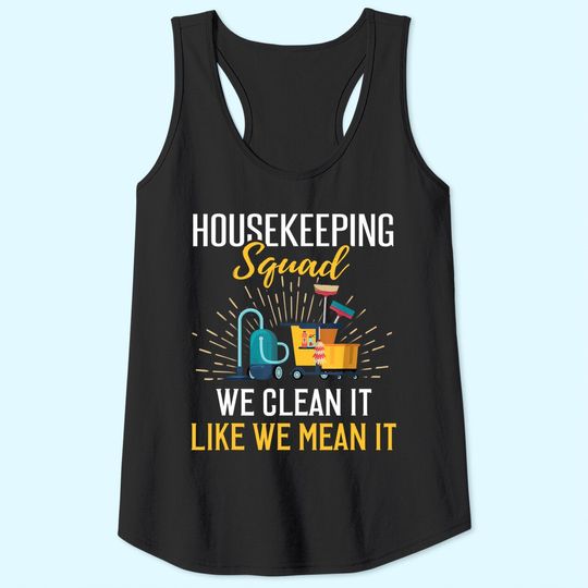 Housekeeping Humor Cleaning Squad Tank Top