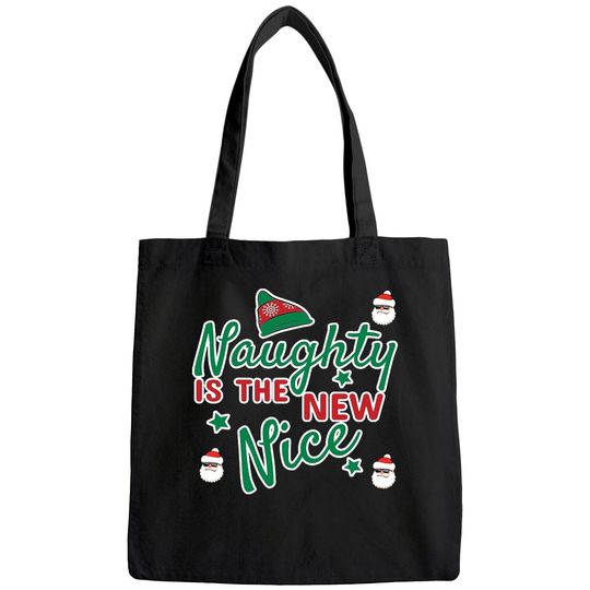 Naughty Is The New Nice Classic Bags