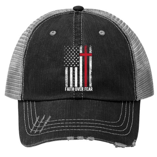 Faith Over Fear American Usa Flag Christian Cross Jesus Trucker Hat