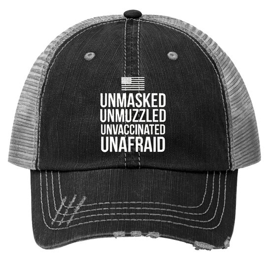 Unmasked Unmuzzled Unvaccinated Unafraid Trucker Hat Trucker Hat Black P