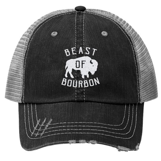 Beast Of Bourbon Drinking Whiskey Design Bison Buffalo Party Trucker Hat