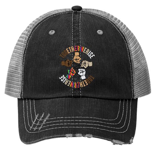 Together We Rise Apparel Human Rights Social Justice Trucker Hat