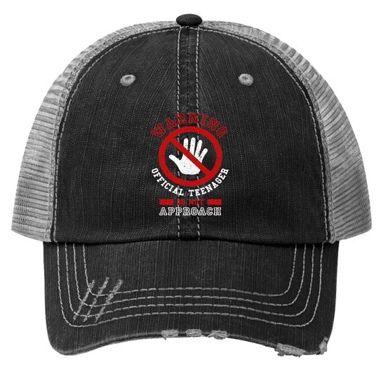 Warning  Trucker Hatnager Do Not Approach 13th Birthday Gift Trucker Hat