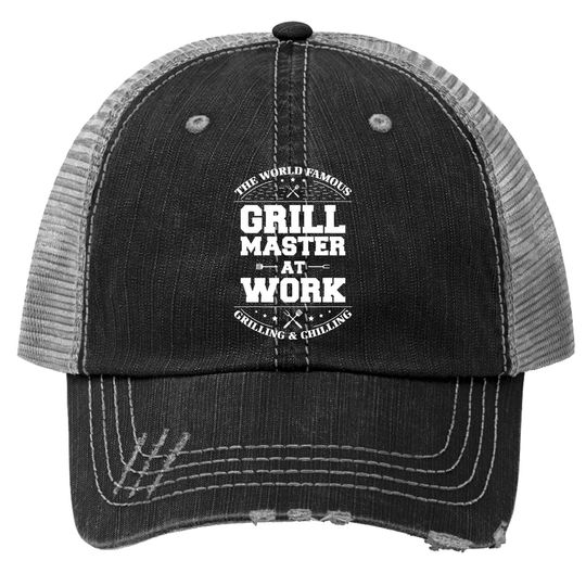 Grill Master At Work Grilling And Chilling Bbq Chef Barbecue Trucker Hat
