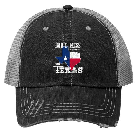 Don't Mess With Vintage Texas Trucker Hat