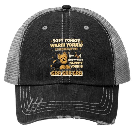 Yorkie Dog Soft Yorkie Warm Yorkie Trucker Hat