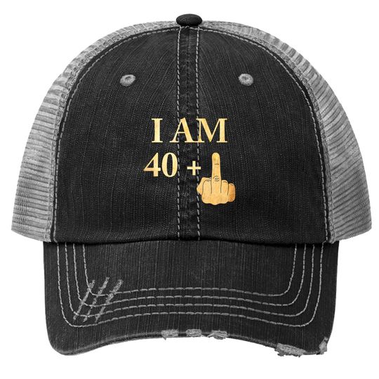 I Am 40 Plus 1 Funny 41st Birthday 1980 Trucker Hat