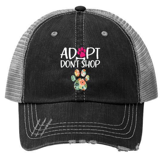 Adopt Don't Shop Promote Animal Pet Adoption Trucker Hat
