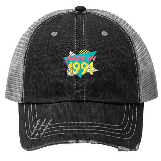 Made In 1991 Retro Vintage 30th Birthday Trucker Hat