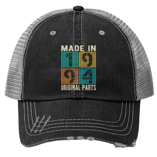 Made In 1994 Vintage Retro Original Parts Born 1994 Birthday Trucker Hat