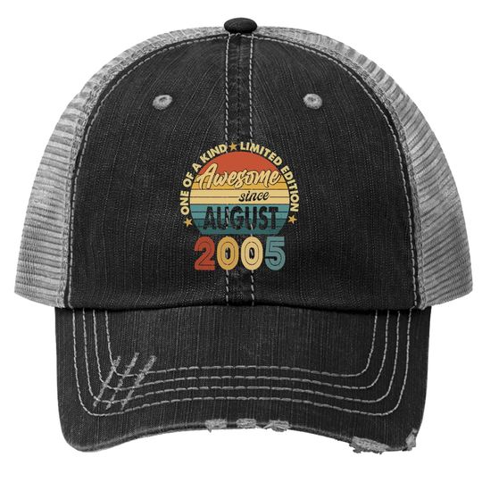16th Birthday Awesome Since August 2005 Trucker Hat