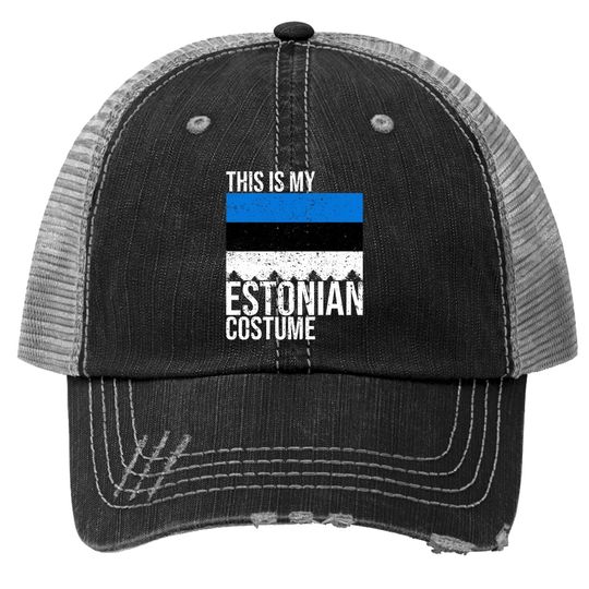 This Is My Estonian Flag Costume For Halloween Trucker Hat