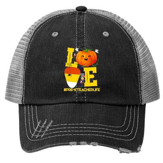 Halloween Pumpkin Love Pre-k Teacher Life Costume Trucker Hat