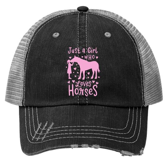 Just A Girl Who Loves Horses Horse Lover Show Jumping Trucker Hat