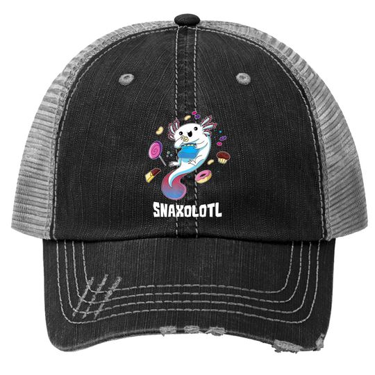 Snaxolotl Kawaii Axolotl Food Lover Amphibian Pet Gift Trucker Hat