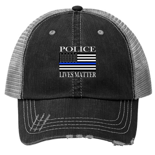 Police Lives Matter Trucker Hat