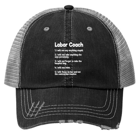 Labor Coach Expecting Dad Rules Papa Trucker Hat