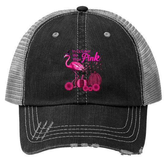 In October We Wear Pink Witch Flamingo Pumpkin Breast Cancer Premium Trucker Hat