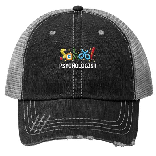 School Psychologist Cute Gift Psych Therapist Appreciation Trucker Hat