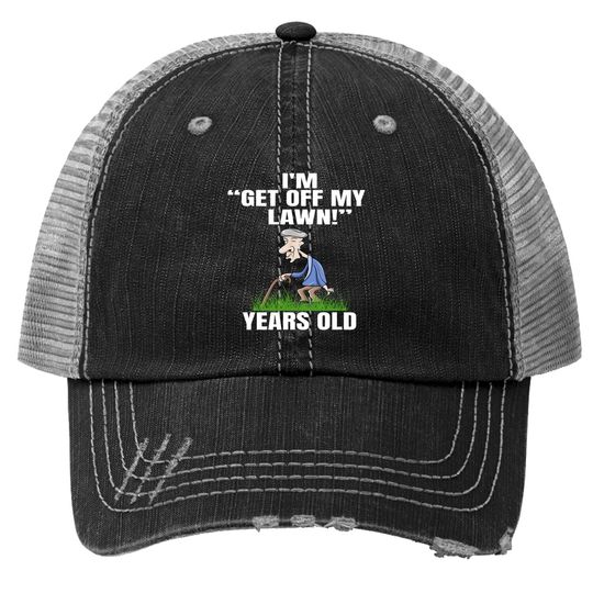 Grandpa Get Off My Lawn Mowing Garden Grandfather Gardener Trucker Hat