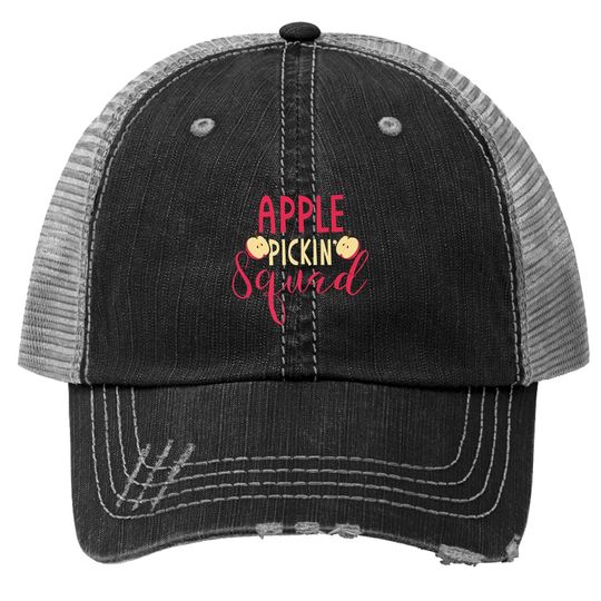 Apple Picking Squad Gift Apple Fruit Picker Trucker Hat