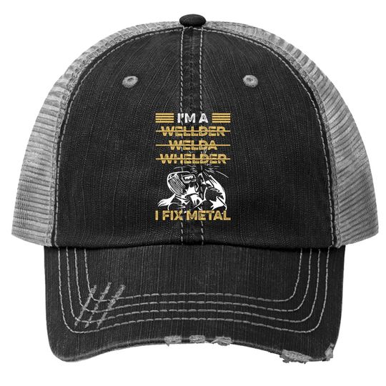 Welding Quote For A Welder Trucker Hat