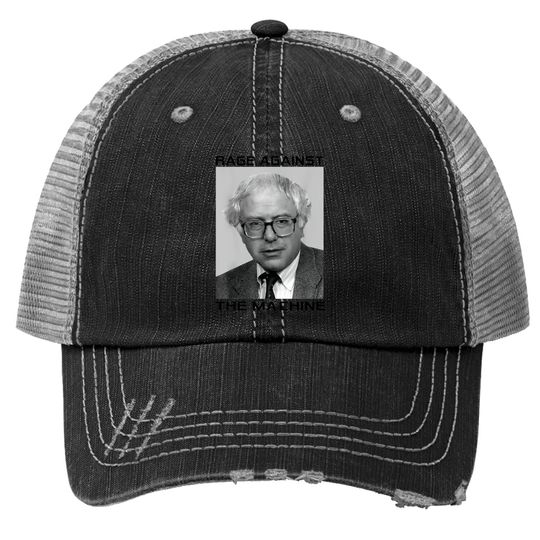 Rage Against Bernie The Machine Funny Trucker Hat