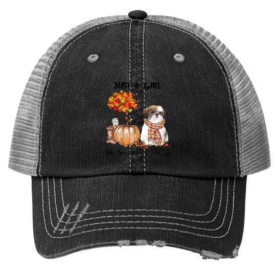 Just A Girl Who Loves Autumn And Shih Tzu Trucker Hat