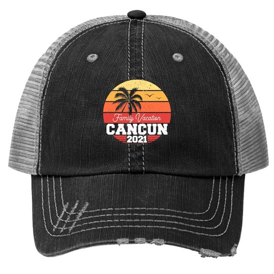 Cancun Family Vacation 2021 Trip Retro Group Matching Trucker Hat
