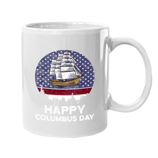 Happy Columbus Day American Flag Boat Coffee Mug