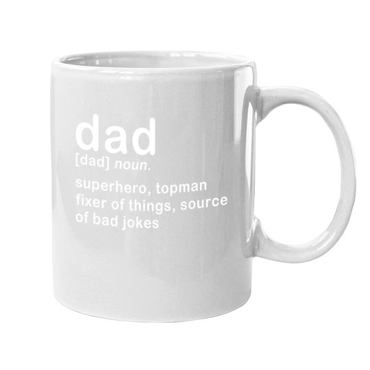 Dad Definition Super Hero Dictionary Fathers Day Coffee Mug