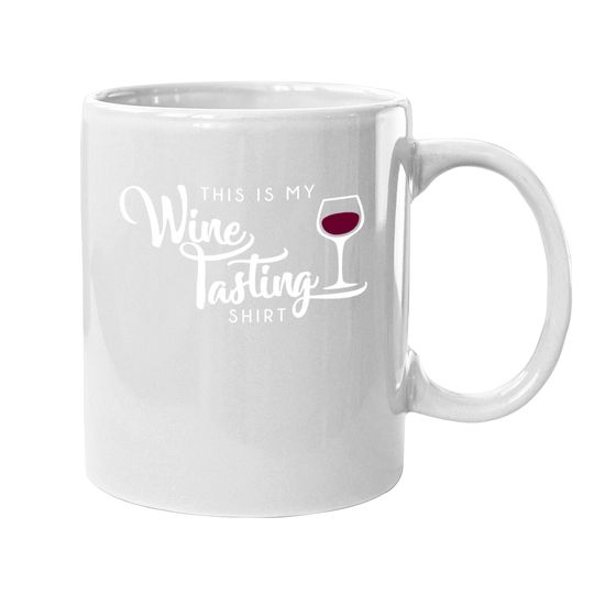 Wine Tasting Drinking Coffee Mug