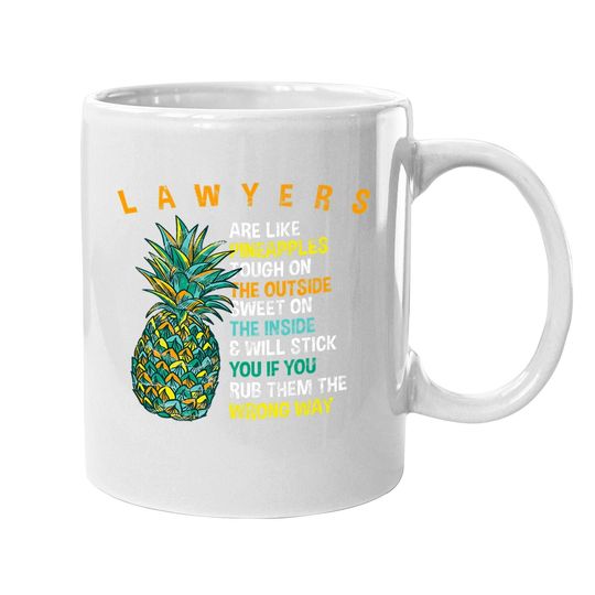 Lawyers Are Like Pineapples Attorney Summer Legal Counsel Coffee Mug
