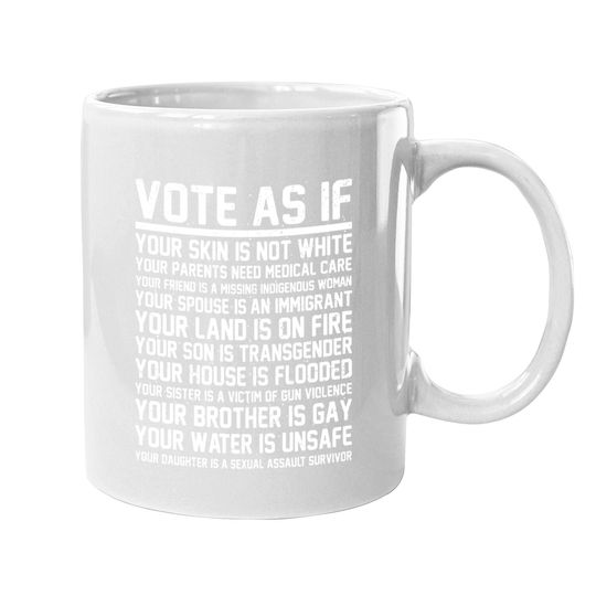Vote As If | Registered Voter Election Day Gift Coffee Mug