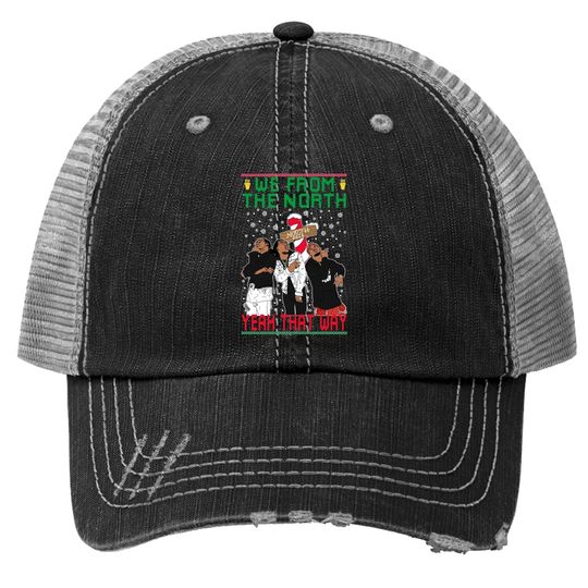 Migos We From The North Ugly Christmas Trucker Hat