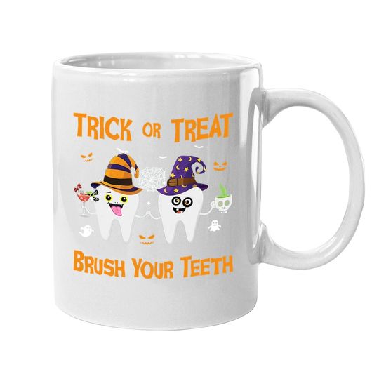 Trick Or Treat Brush Your Mugth Dentist Halloween Costume Coffee Mug