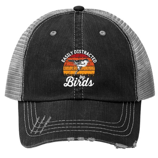 Vintage Distressed Easily Distracted By Birds Funny Bird Trucker Hat