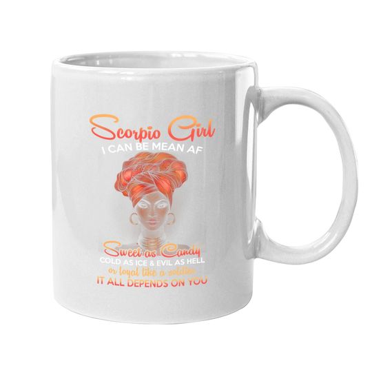 Scorpio Queens Are Born In October 23 November 21 Coffee Mug