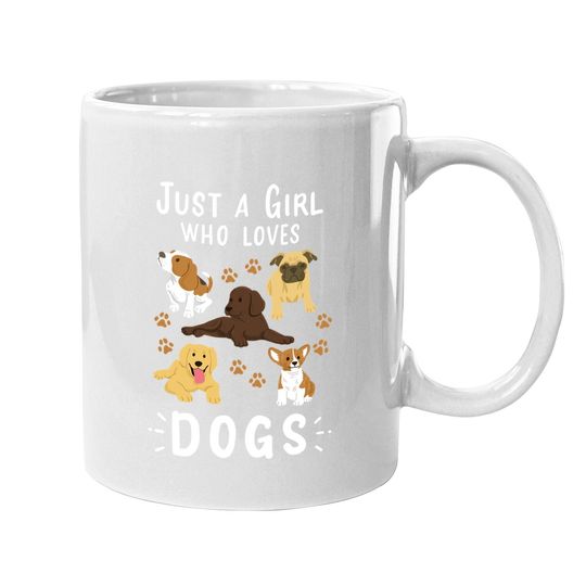 Just A Girl Who Loves Dogs Dog Lover Gift For Girls Coffee Mug