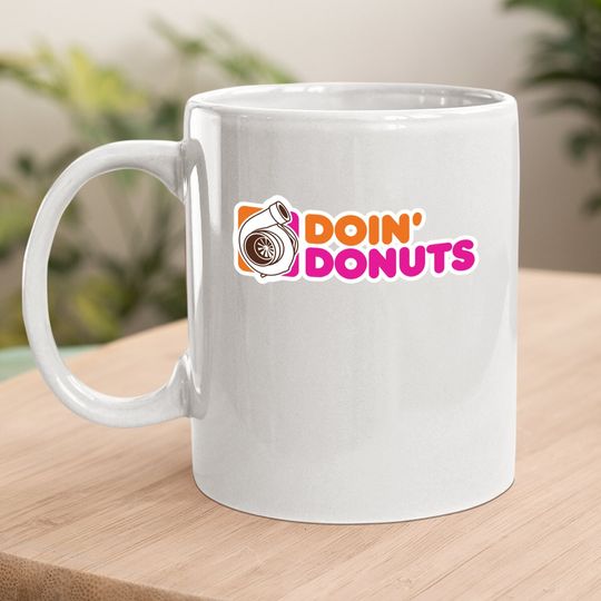 Doin' Donuts Racing & Drift Car Coffee Mug