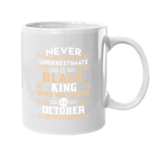 Black Kings Are Born In October Coffee Mug