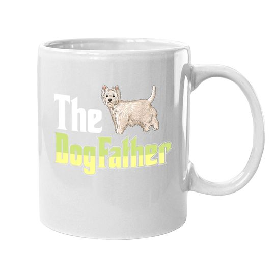 The Dogfather West Highland White Terrier Funny Dog Owner Coffee Mug