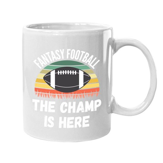 Football Draft Day, The Champ Is Here Coffee Mug