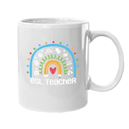 Esl Teacher Rainbow Back To School English Second Language Coffee Mug