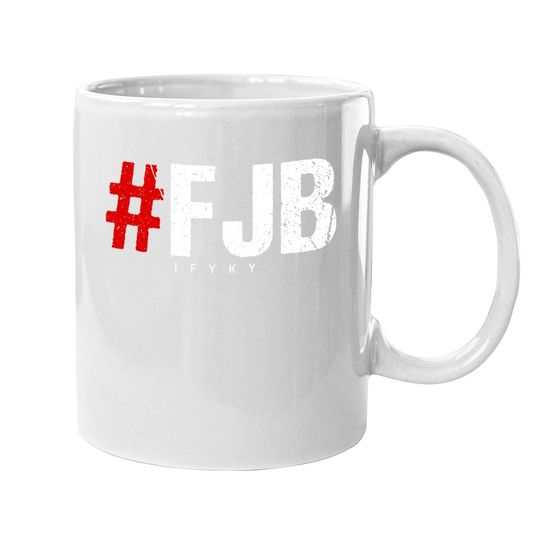 Pro America F Biden - F.j.b Coffee Mug