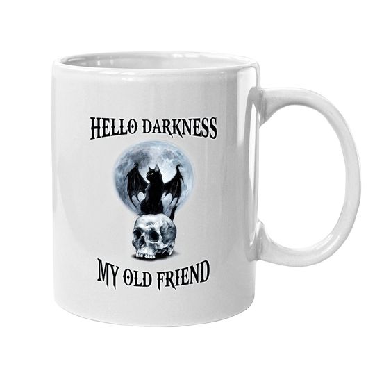Hello Darkness My Old Friend Coffee Mug