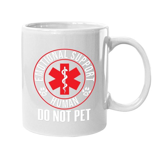 Emotional Support Human Do Not Pet Service Dog Love Humor Coffee Mug