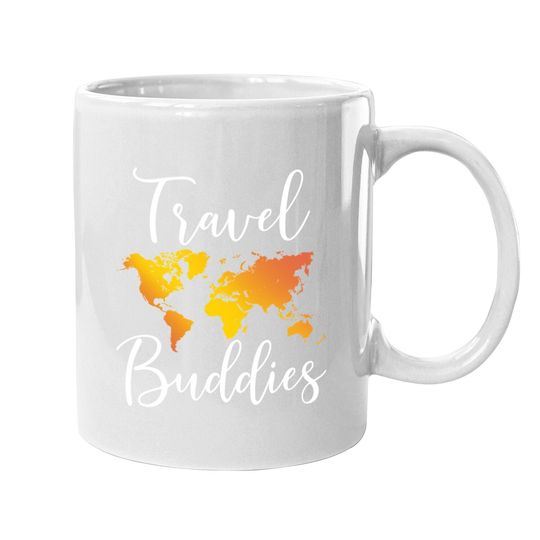 Travel Buddies Matching Couple Traveler Adventure Coffee Mug